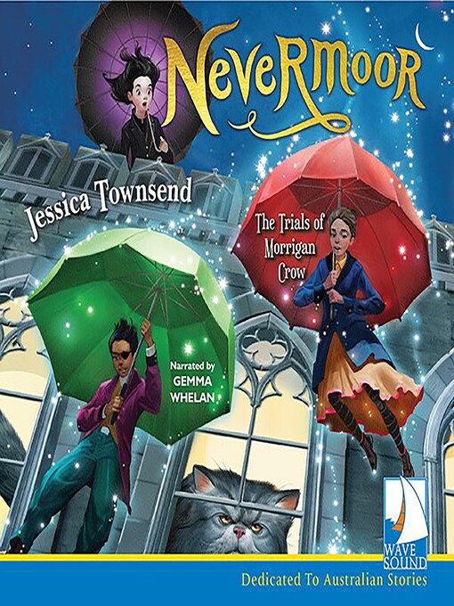 Title details for Nevermoor: The Trials of Morrigan Crow by Jessica Townsend - Available